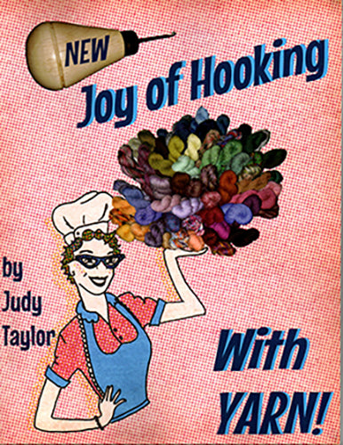 Book 1, The NEW Joy of Hooking With Yarn! SALE 20% off